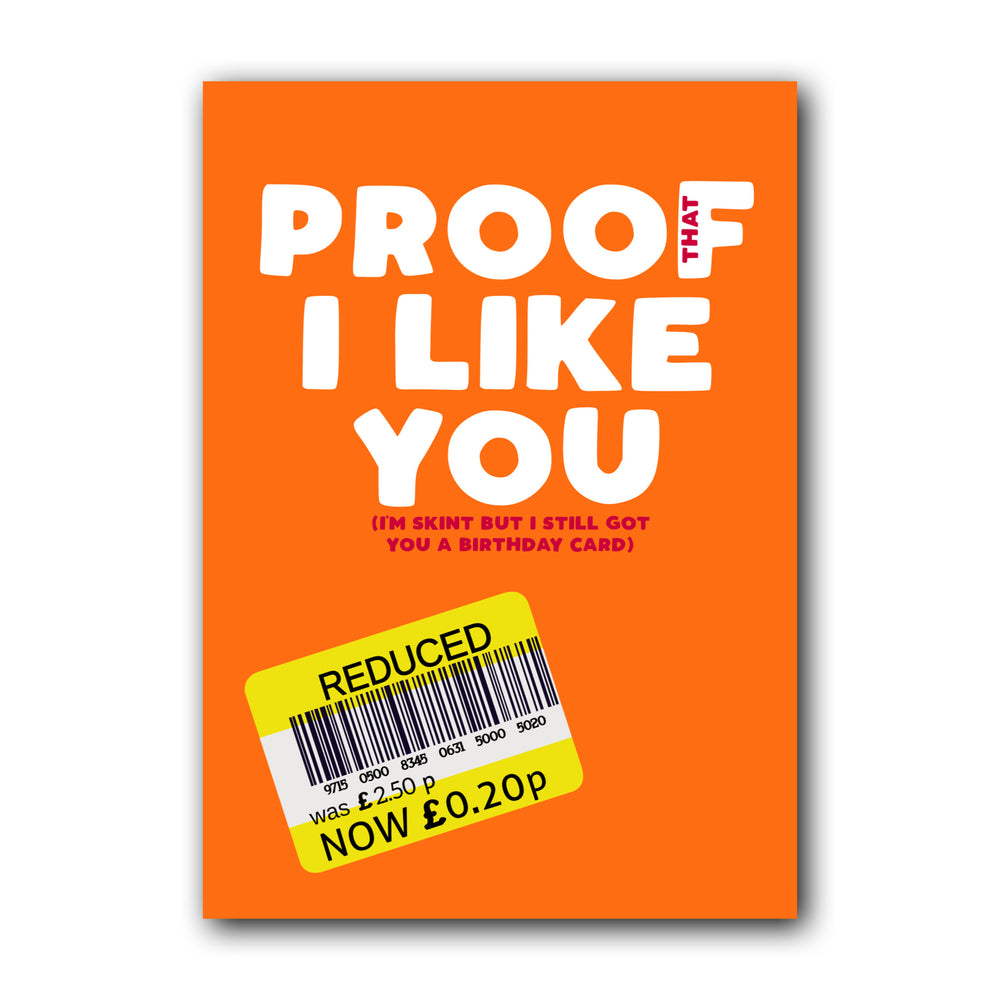 Proof I Like You Card #1 image